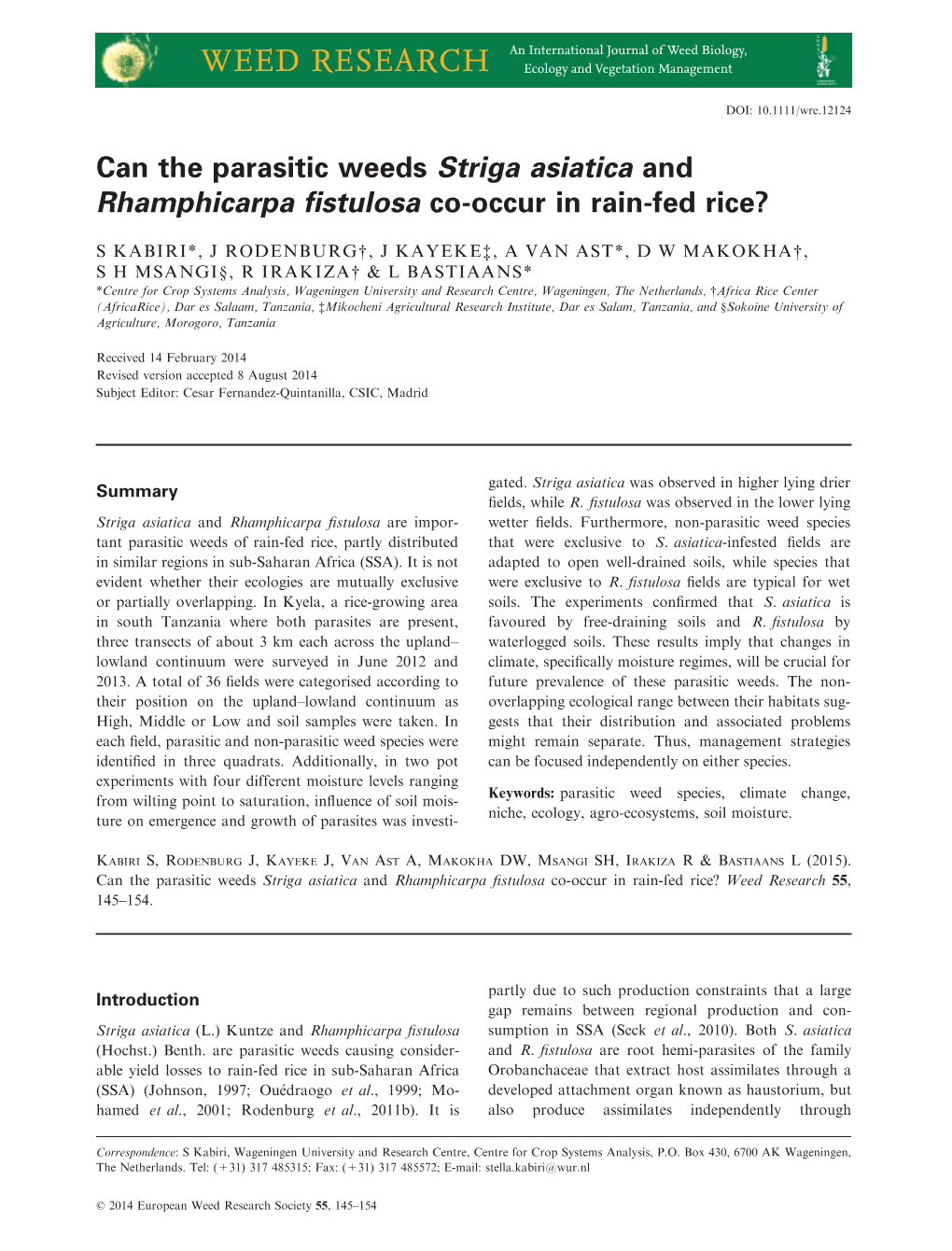 Can the Parasitic Weeds Striga Asiatica and Rhamphicarpa ﬁstulosa Co-Occur in Rain-Fed Rice?