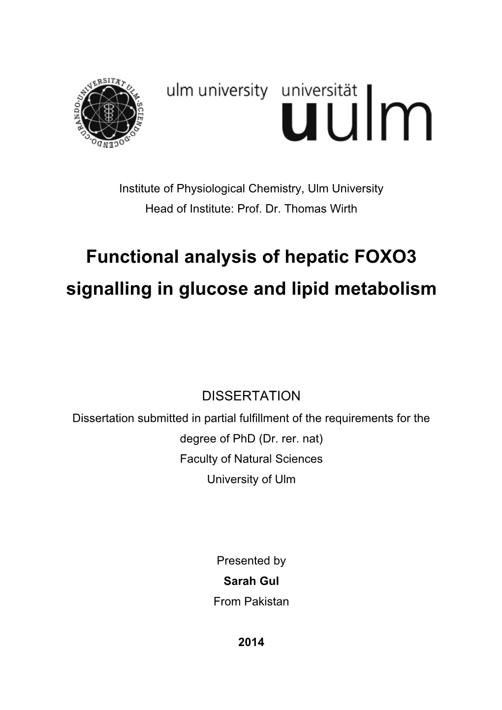 Functional Analysis of Hepatic FOXO3 Signalling in Glucose and Lipid Metabolism