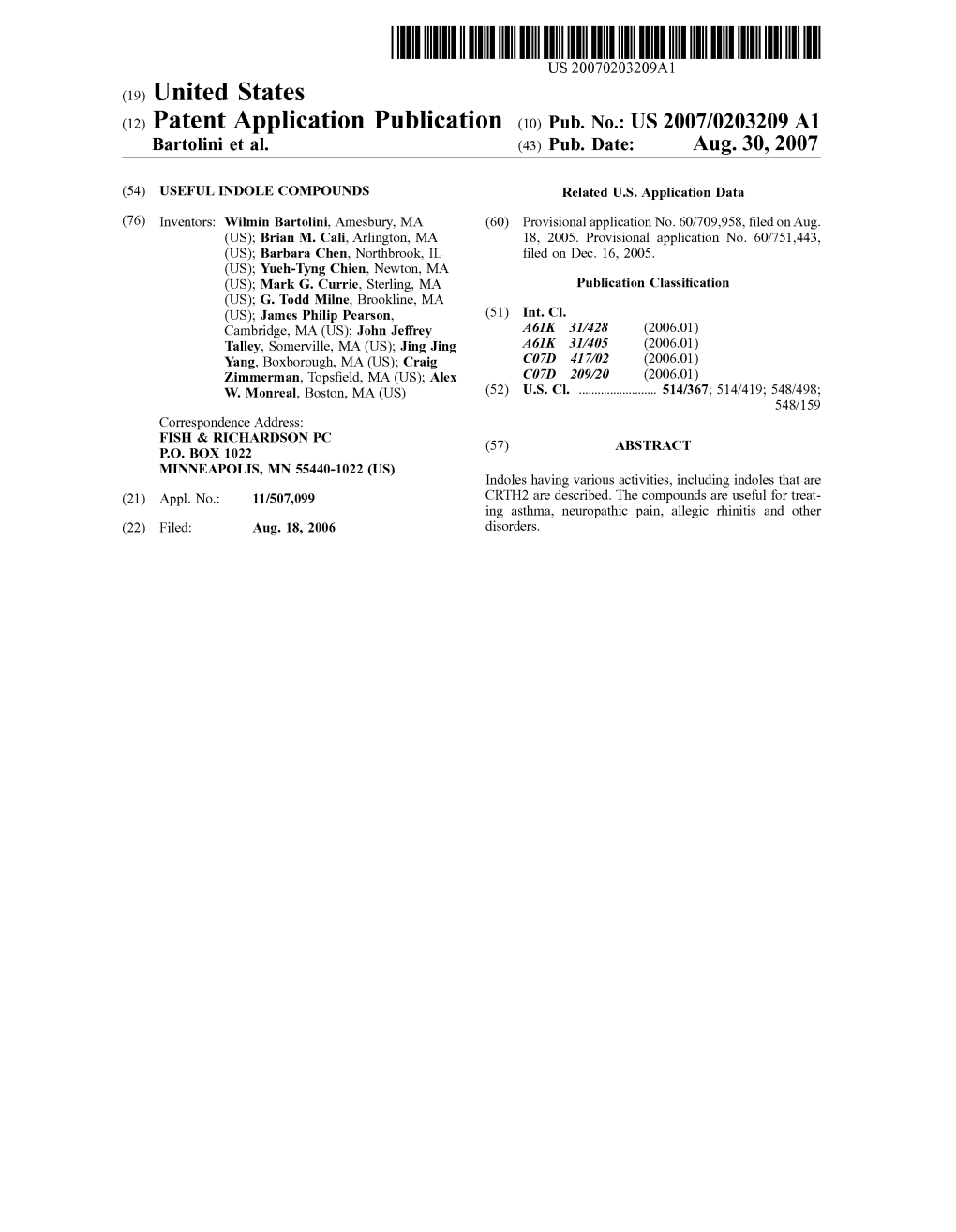 (12) Patent Application Publication (10) Pub. No.: US 2007/0203209 A1 Bartolini Et Al