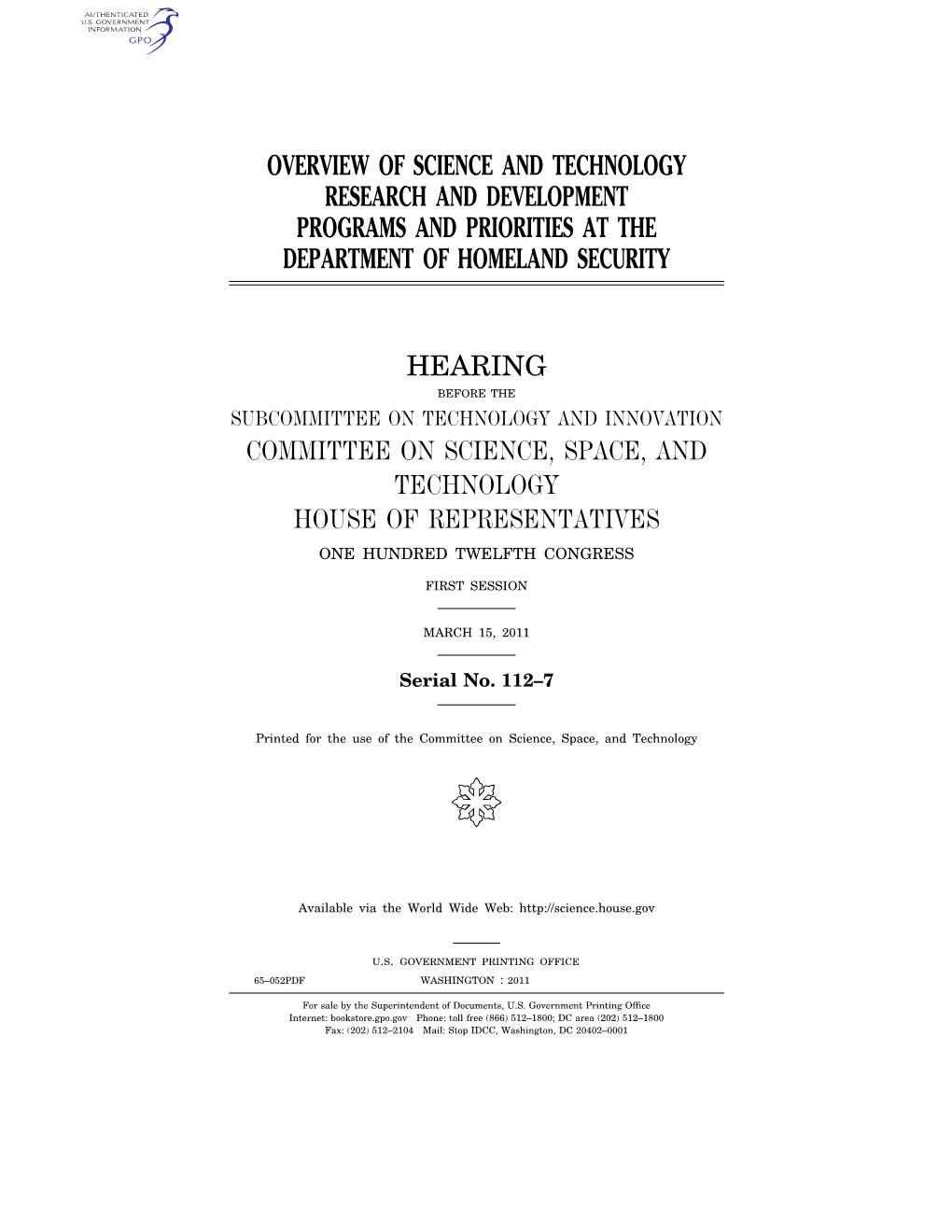 Hearing Before the Subcommittee on Technology and Innovation Committee on Science, Space, and Technology House of Representatives One Hundred Twelfth Congress