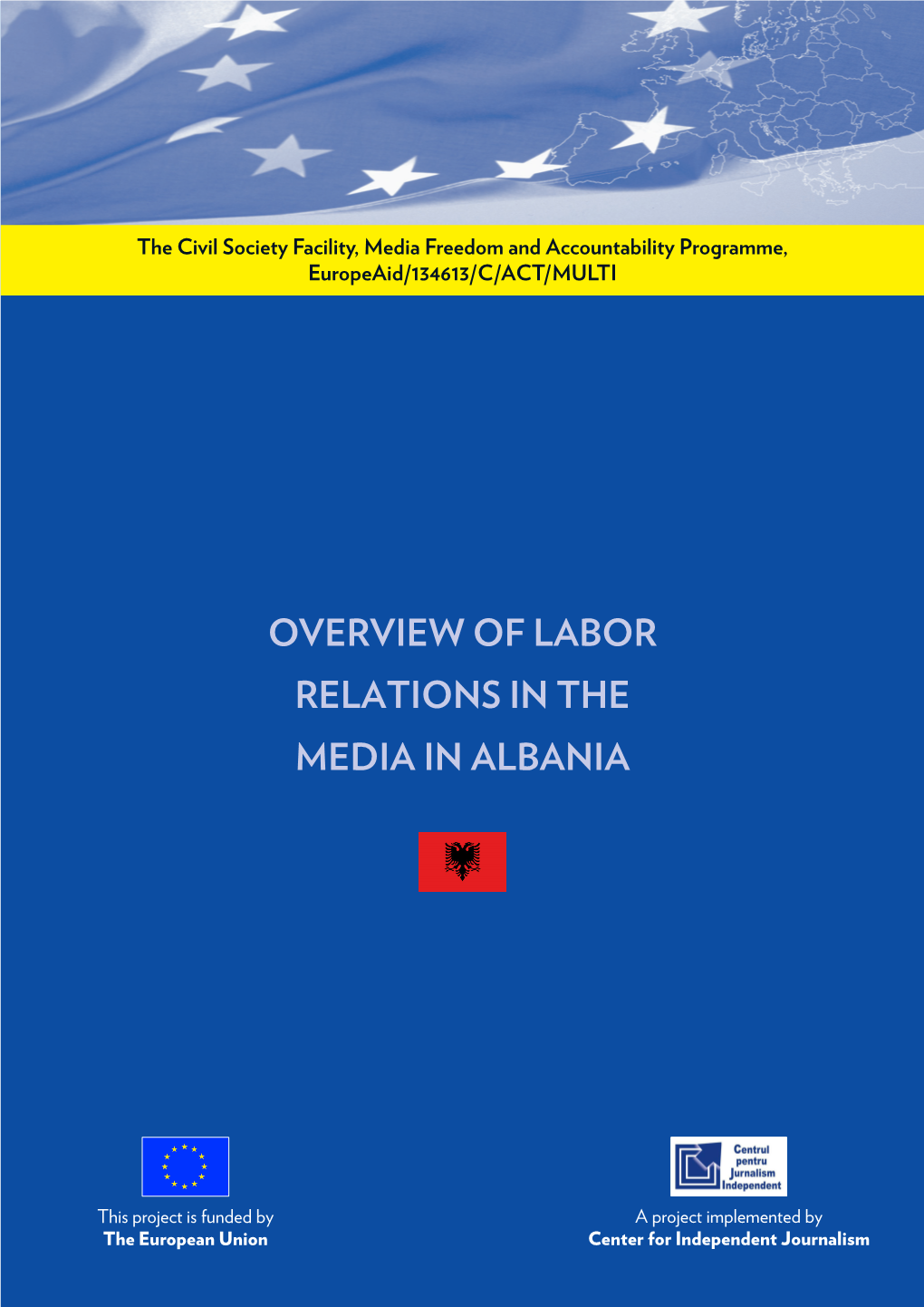 Overview of Labor Relations in the Media in Albania