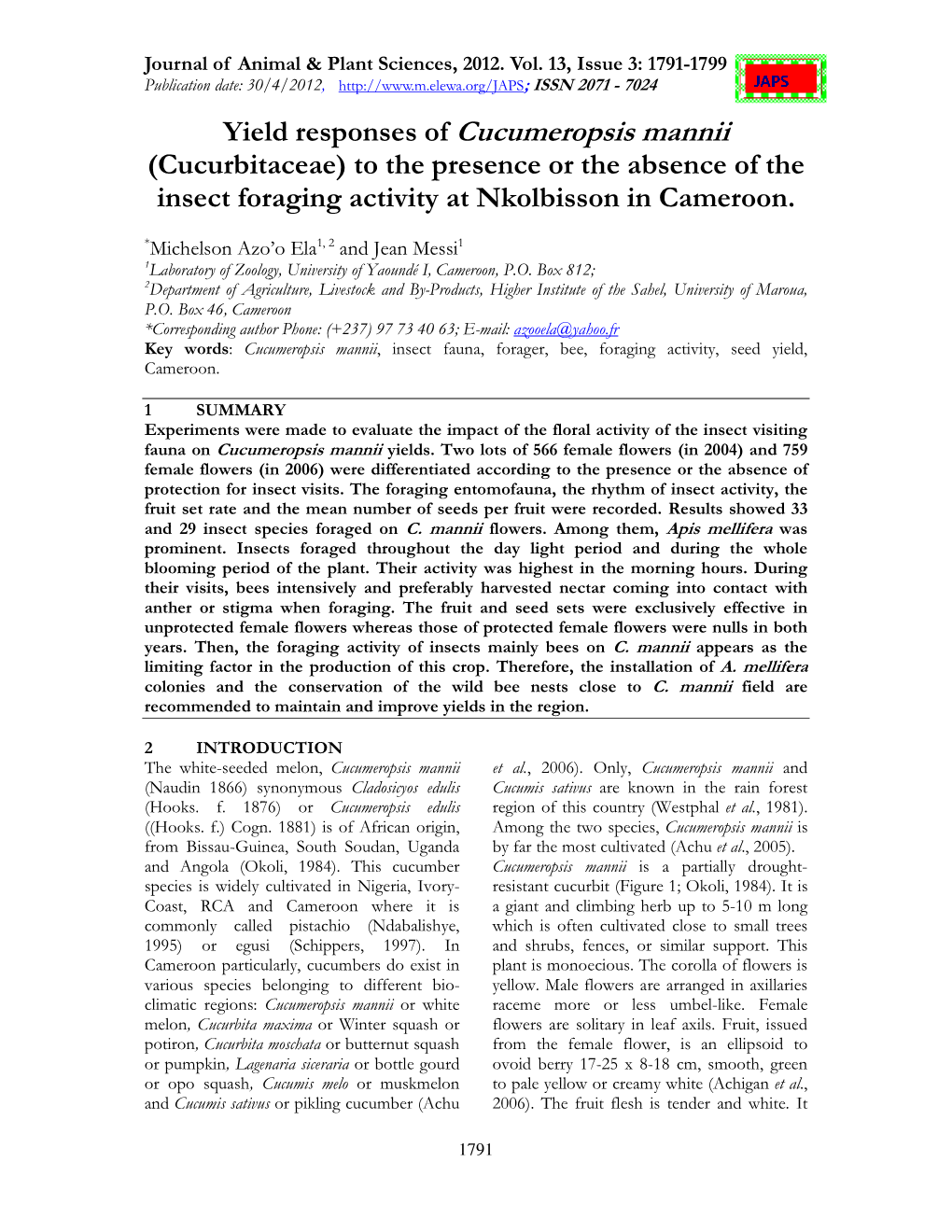 Yield Responses of Cucumeropsis Mannii (Cucurbitaceae) to the Presence Or the Absence of the Insect Foraging Activity at Nkolbisson in Cameroon