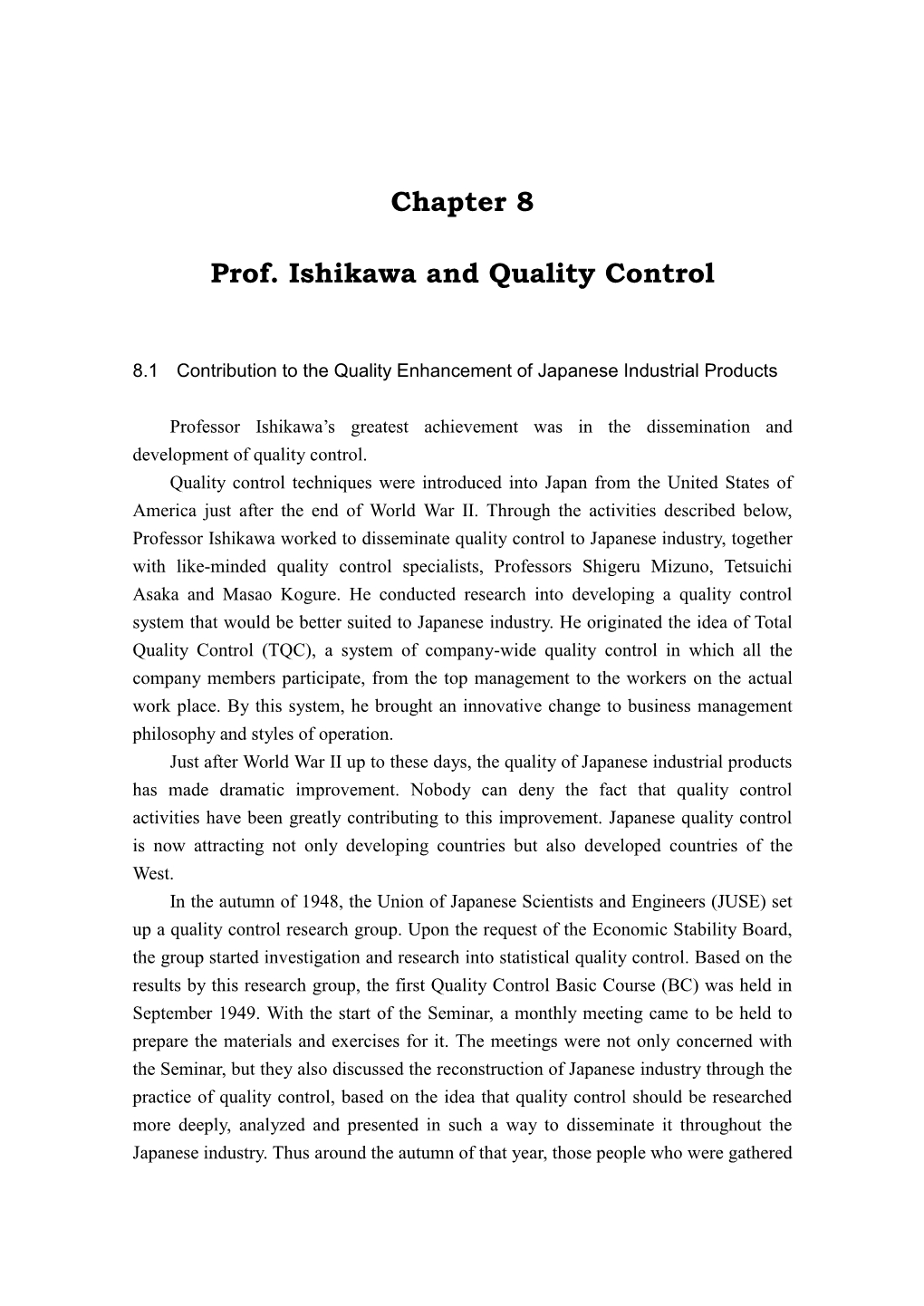 Chapter 8 Prof. Ishikawa and Quality Control Award Such Companies That Achieved Outstanding Performance in Quality Control