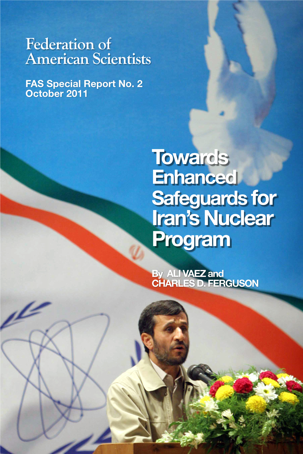 Towards Enhanced Safeguards for Iran's Nuclear Program