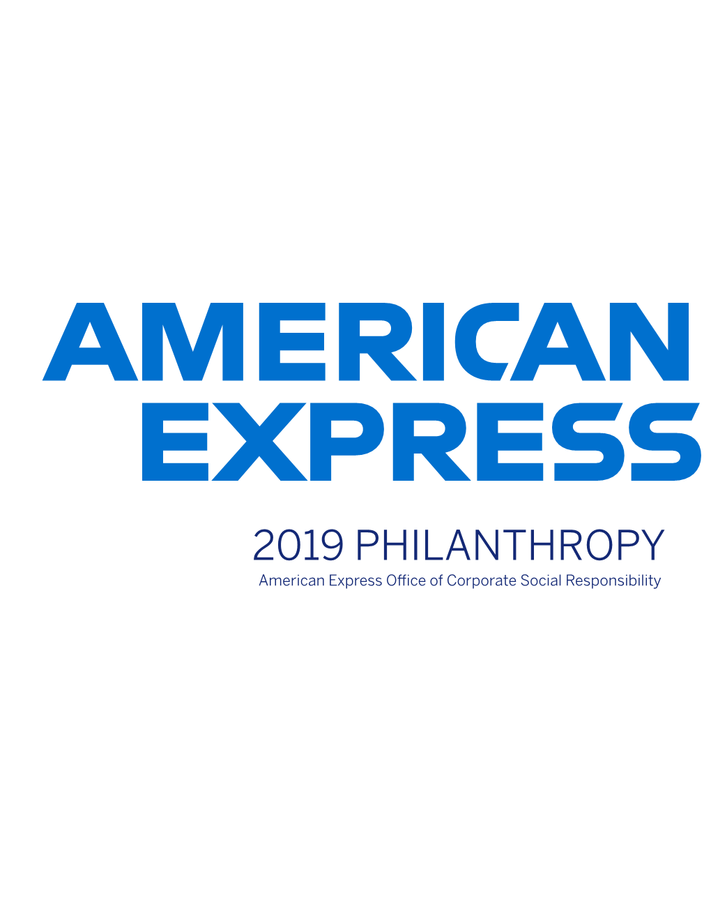 2019 PHILANTHROPY Our Priority Giving Areas: Developing Leaders, Preserving Places and Serving Communities