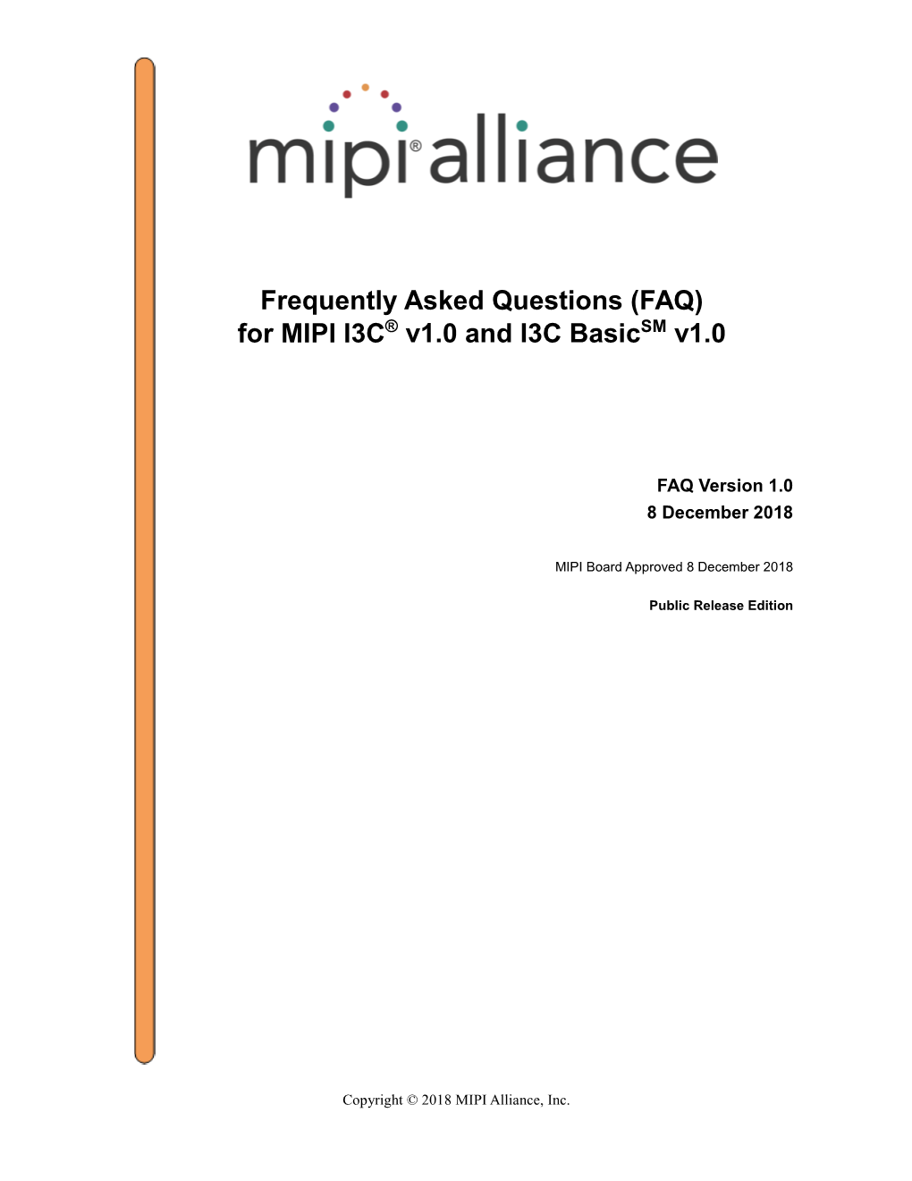 FAQ for MIPI I3C V1.0 and I3C Basic V1.0, FAQ V1.0