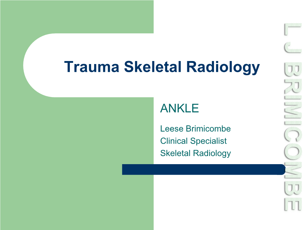 Trauma Skeletal Radiology