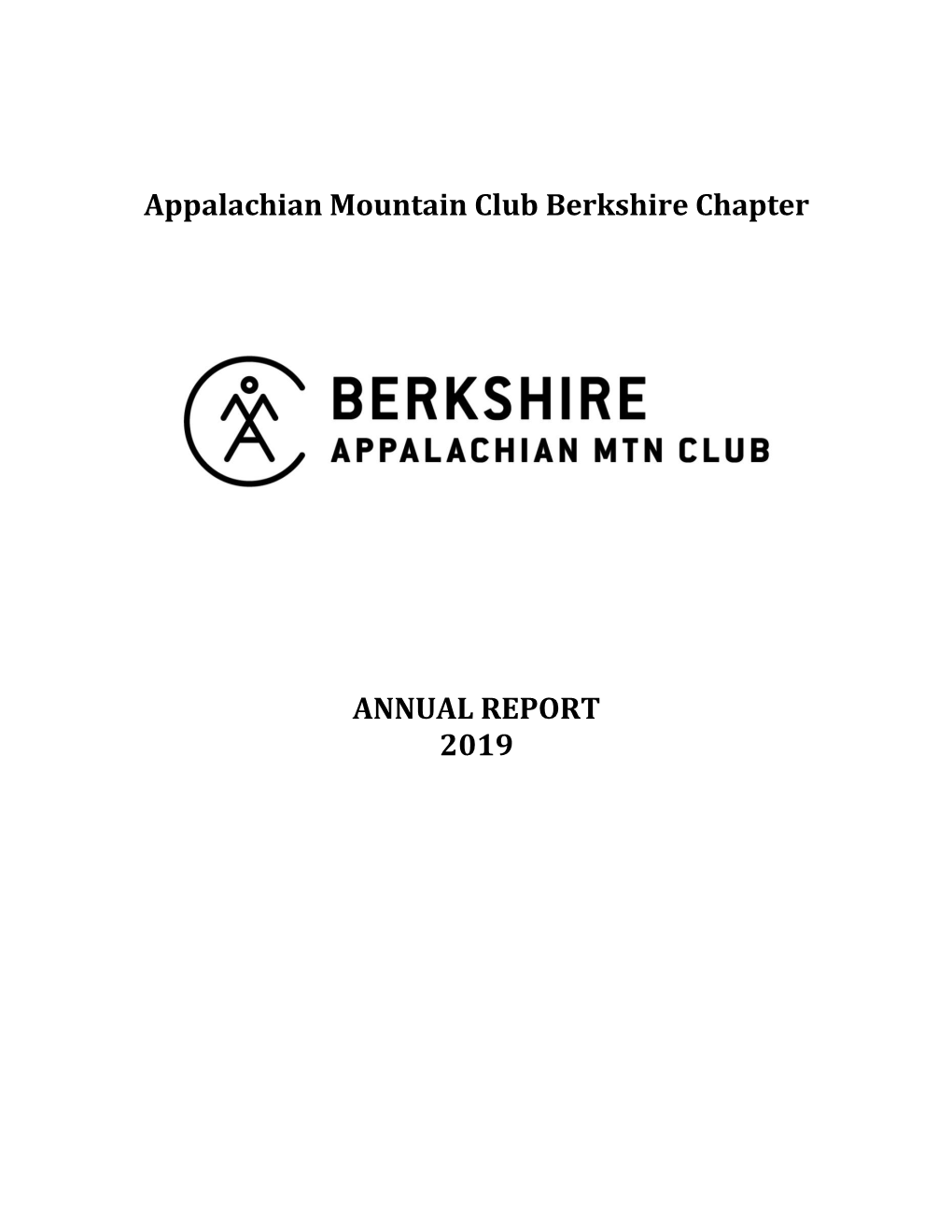 Appalachian Mountain Club Berkshire Chapter ANNUAL REPORT 2019