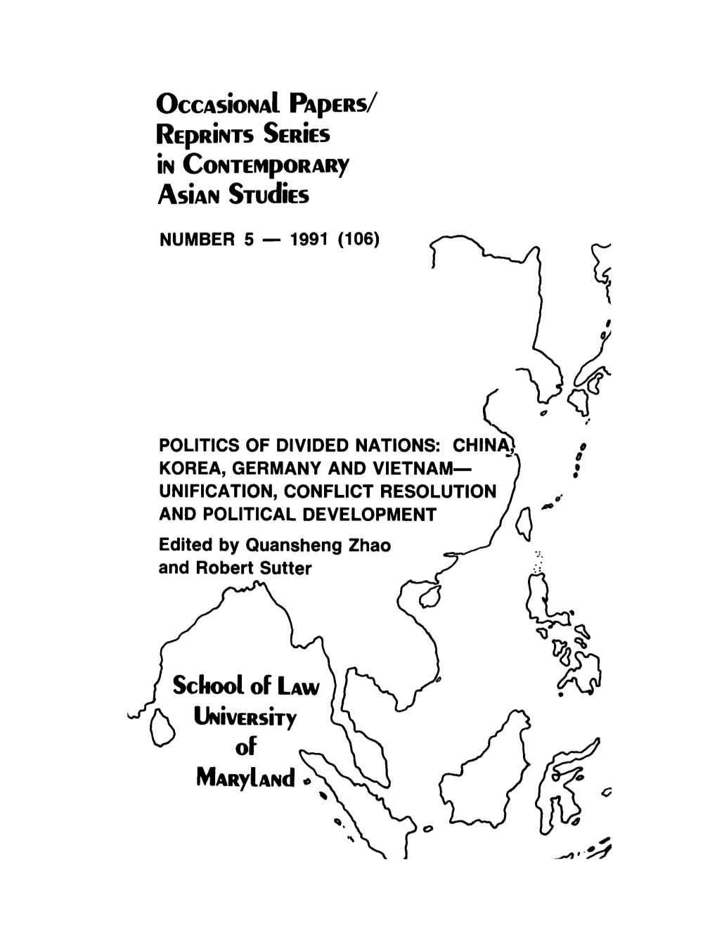 China, Korea, Germany and Vietnam­ Unification, Conflict Resolution and Political Development