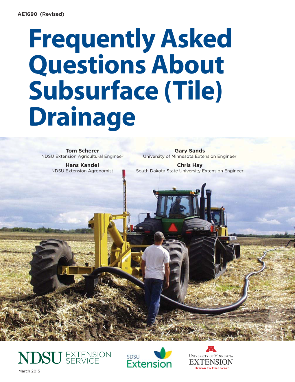 Frequently Asked Questions About Subsurface (Tile) Drainage