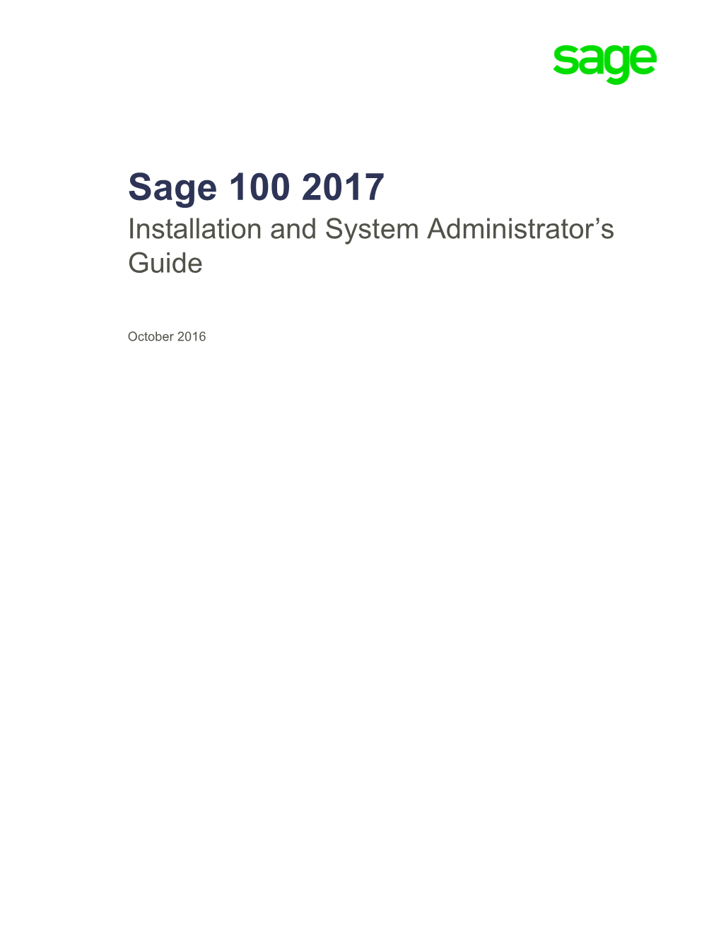 Sage 100 2017 Installation and System Administrator's Guide