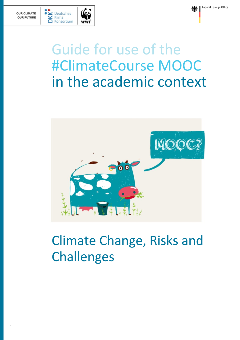 Guide for Use of the #Climatecourse MOOC in the Academic Context