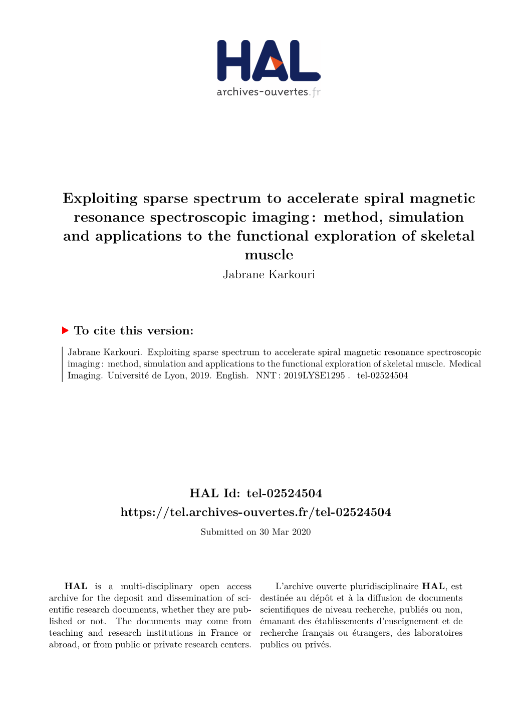 Method, Simulation and Applications to the Functional Exploration of Skeletal Muscle Jabrane Karkouri