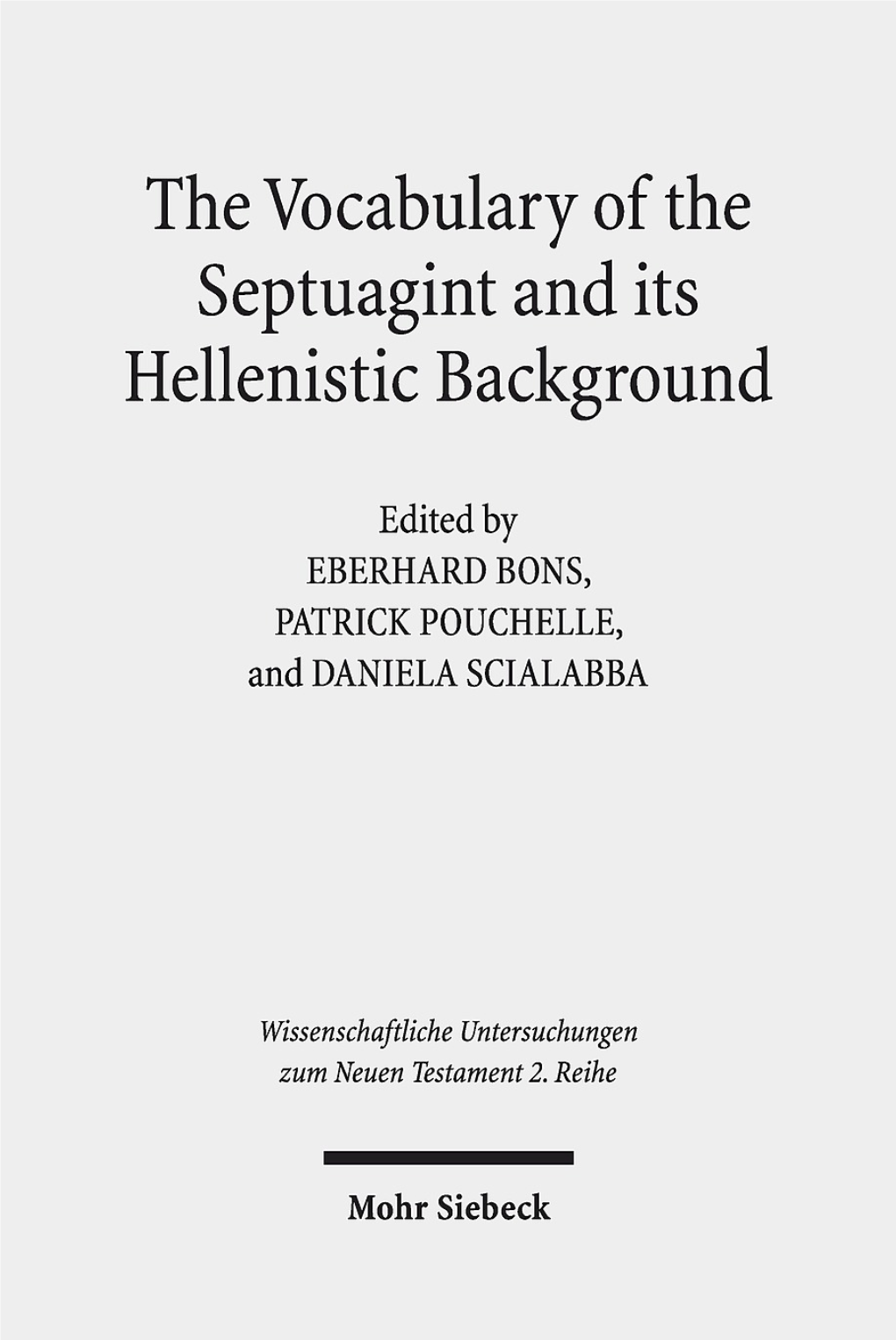 The Vocabulary of the Septuagint and Its Hellenistic Background