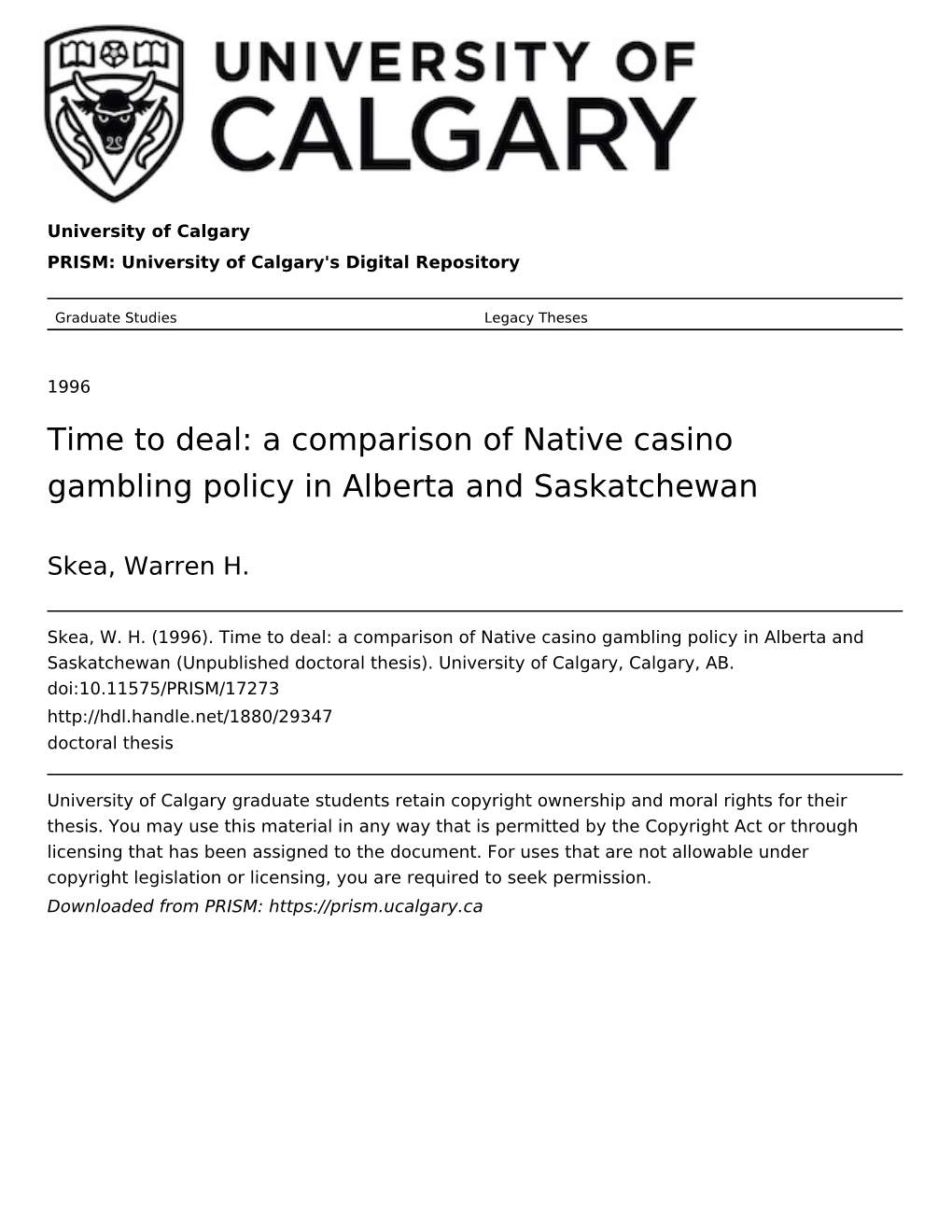 A Comparison of Native Casino Gambling Policy in Alberta and Saskatchewan
