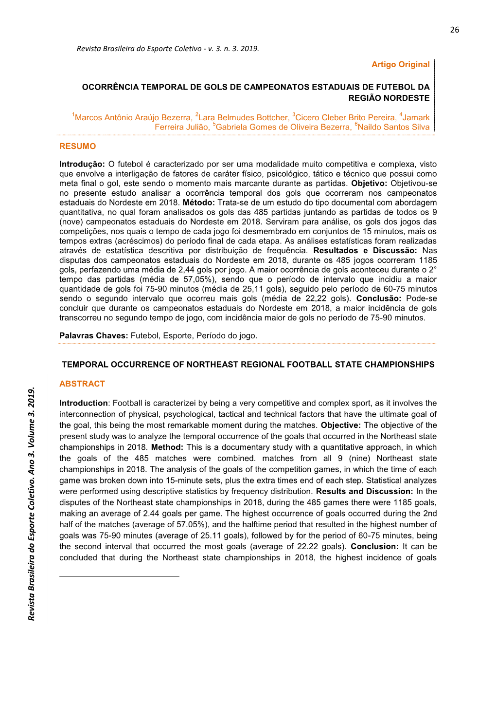Revista B Ra Sileira D O Esp O Rte C O Letivo . Ano 3 . V O Lu Me 3 . 20 19