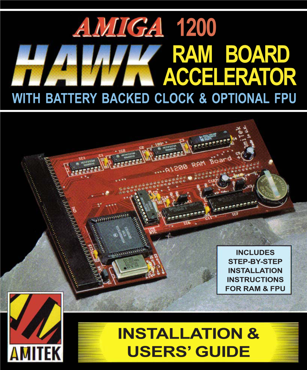 1200 Ram Board Accelerator with Battery Backed Clock & Optional Fpu