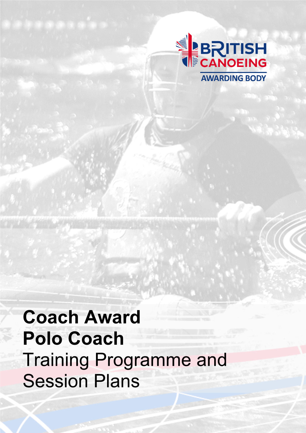 Coach Award Polo Coach Training Programme and Session Plans