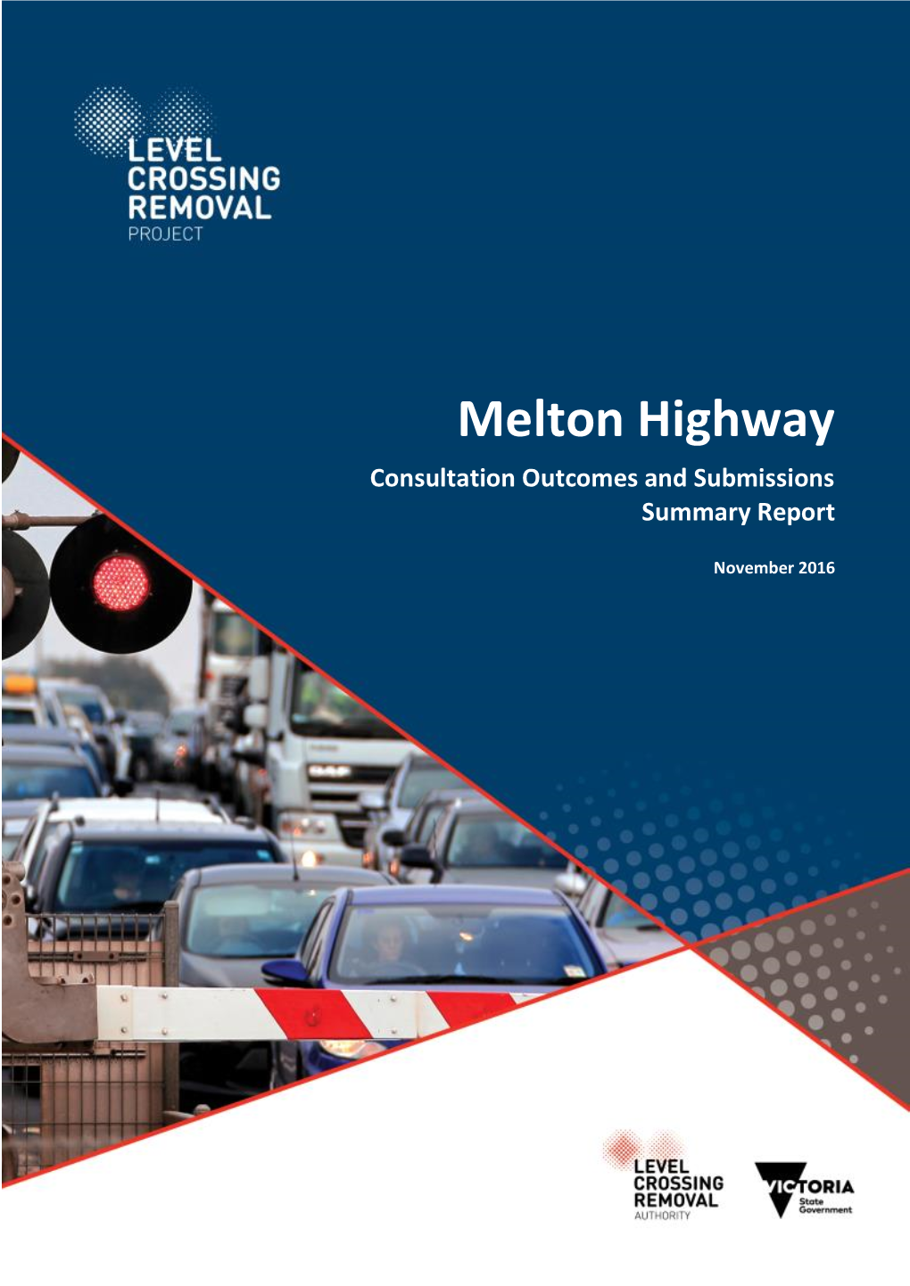 Melton Highway Consultation Outcomes and Submissions Summary Report