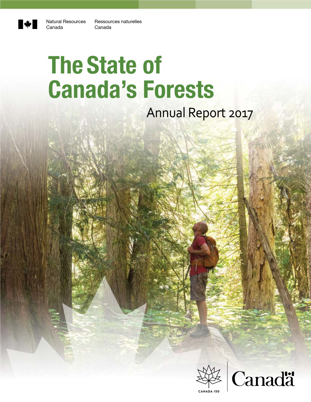 The State of Canada's Forests – Annual Report 2017
