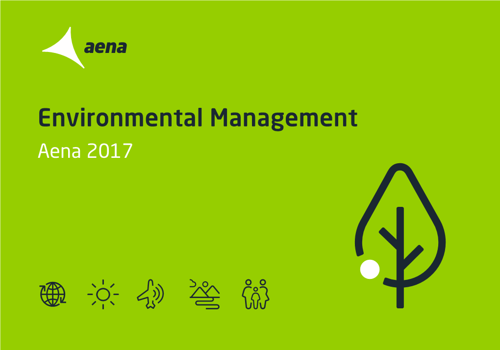 Environmental Management Aena 2017 Contents