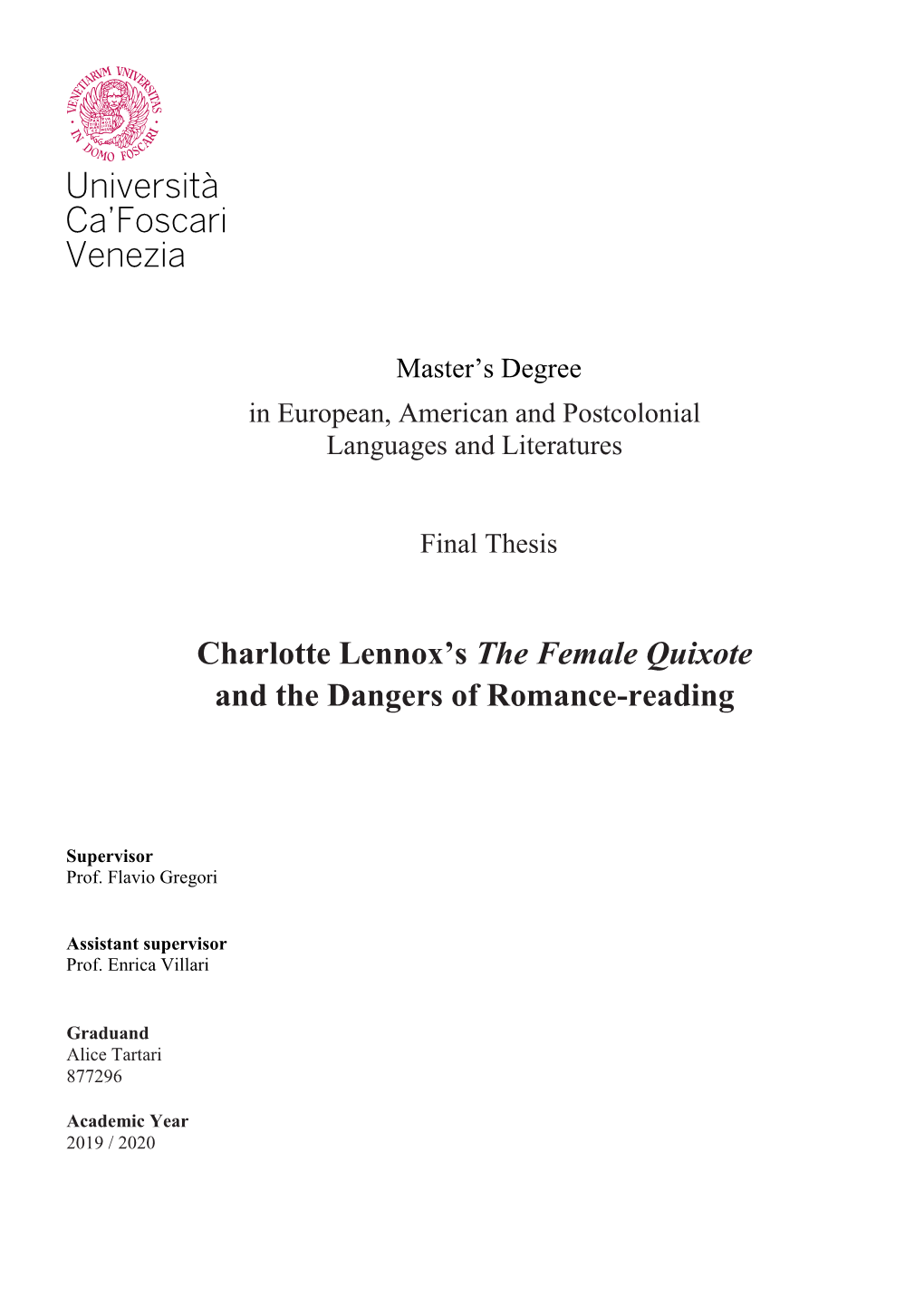 Charlotte Lennox's the Female Quixote and the Dangers Of