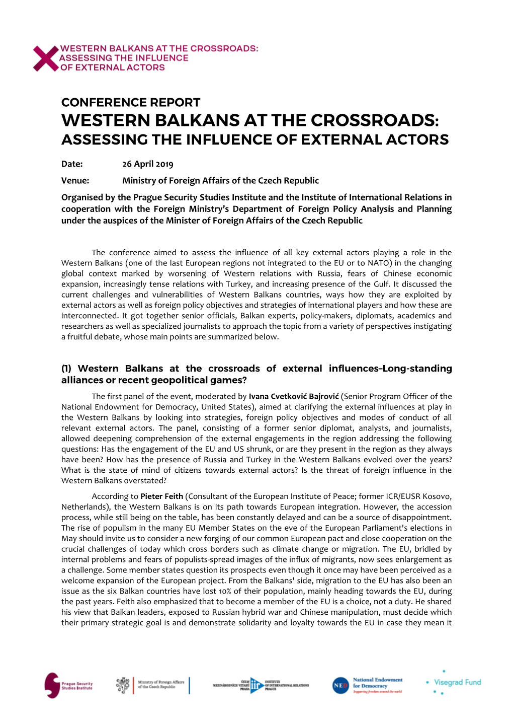 Western Balkans at the Crossroads: Assessing the Influence of External Actors