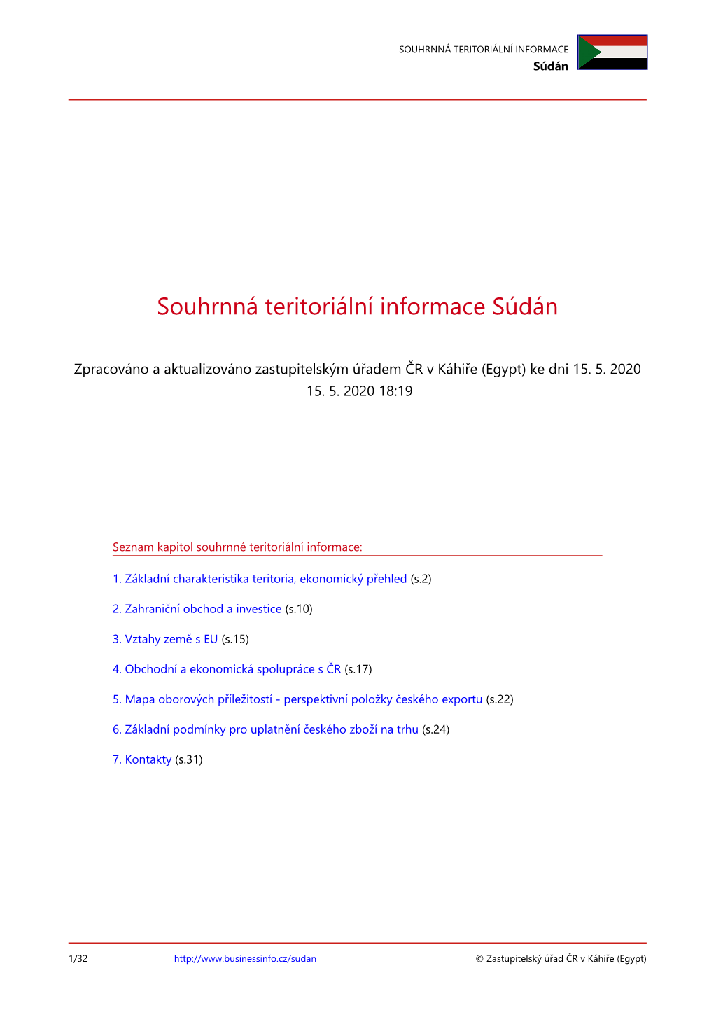 SOUHRNNÁ TERITORIÁLNÍ INFORMACE Súdán