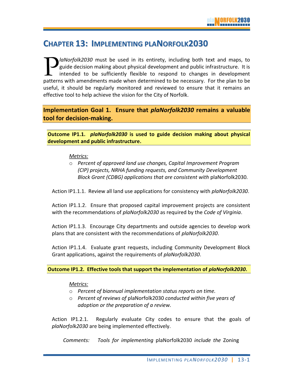 Implementing Planorfolk2030