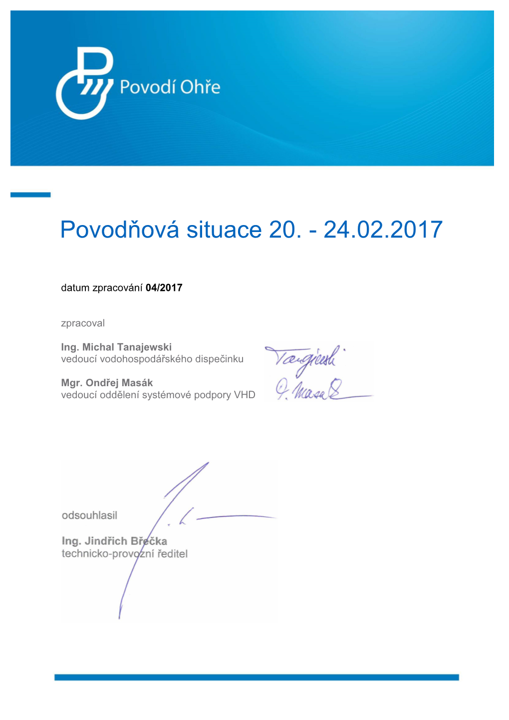 Zpráva O Povodni 08 / 2014 Datum Zpracování 04/2017