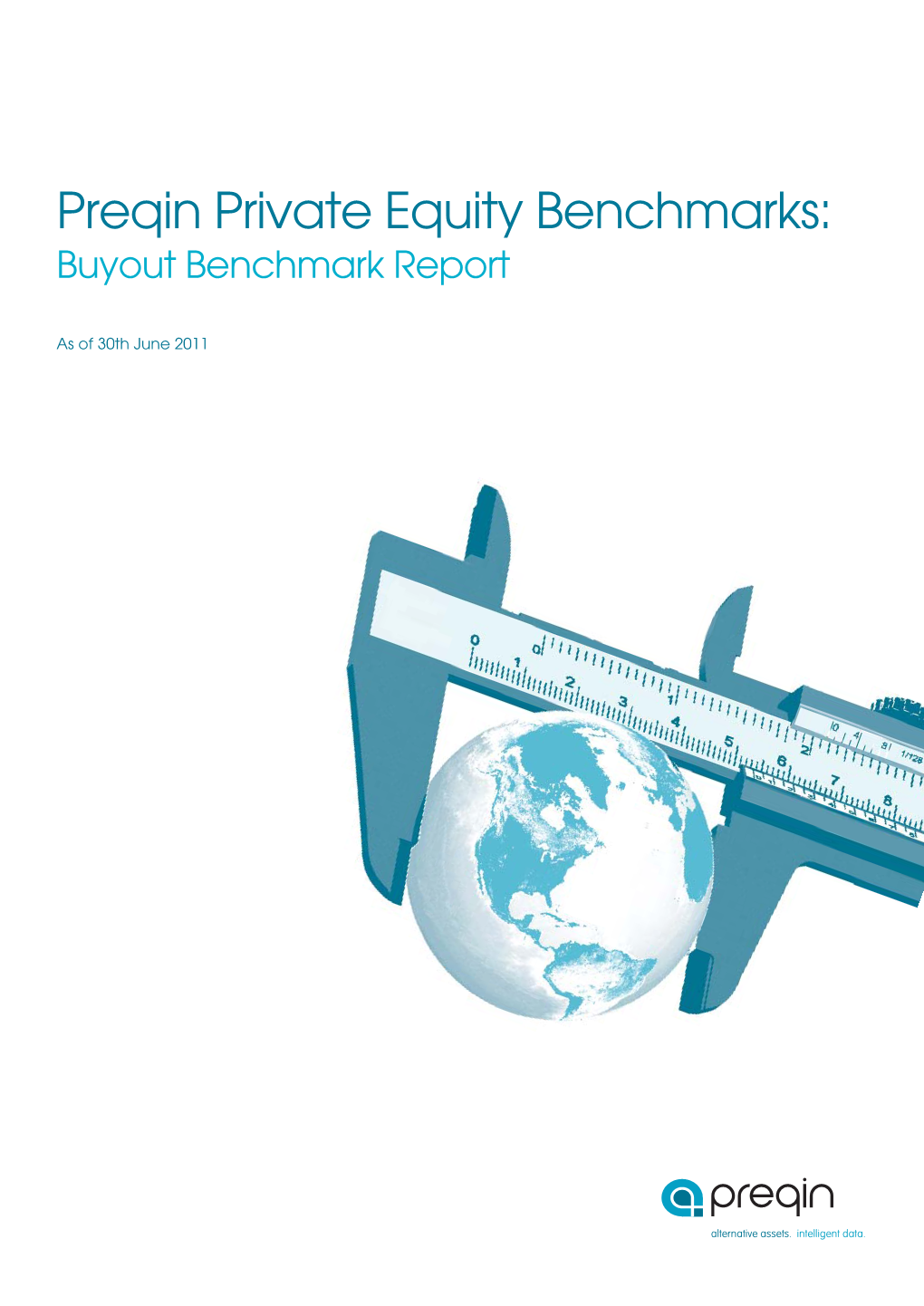 Q2 2011 Buyout Bechmark.Indd