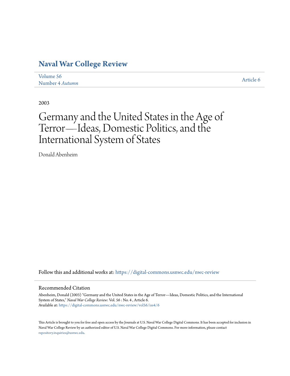 Germany and the United States in the Age of Terror—Ideas, Domestic Politics, and the International System of States Donald Abenheim