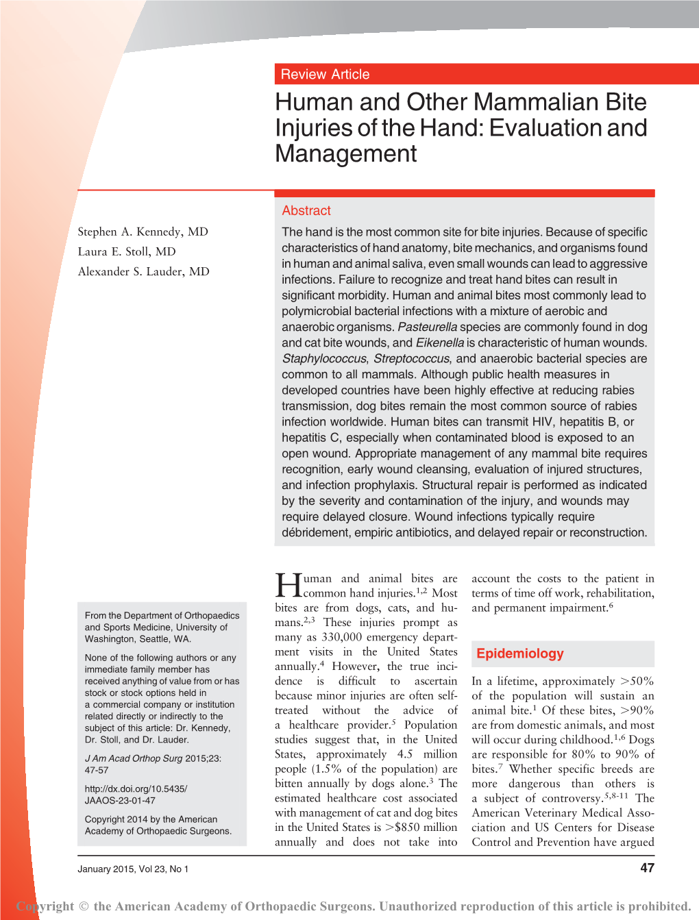 Human and Other Mammalian Bite Injuries of the Hand: Evaluation and Management