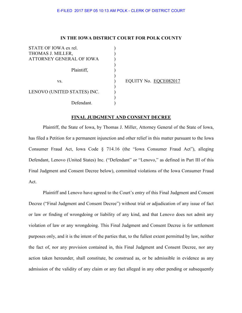 IN the IOWA DISTRICT COURT for POLK COUNTY STATE of IOWA Ex Rel. ) THOMAS J. MILLER, ) ATTORNEY GENERAL of IOWA ) ) Plaintiff