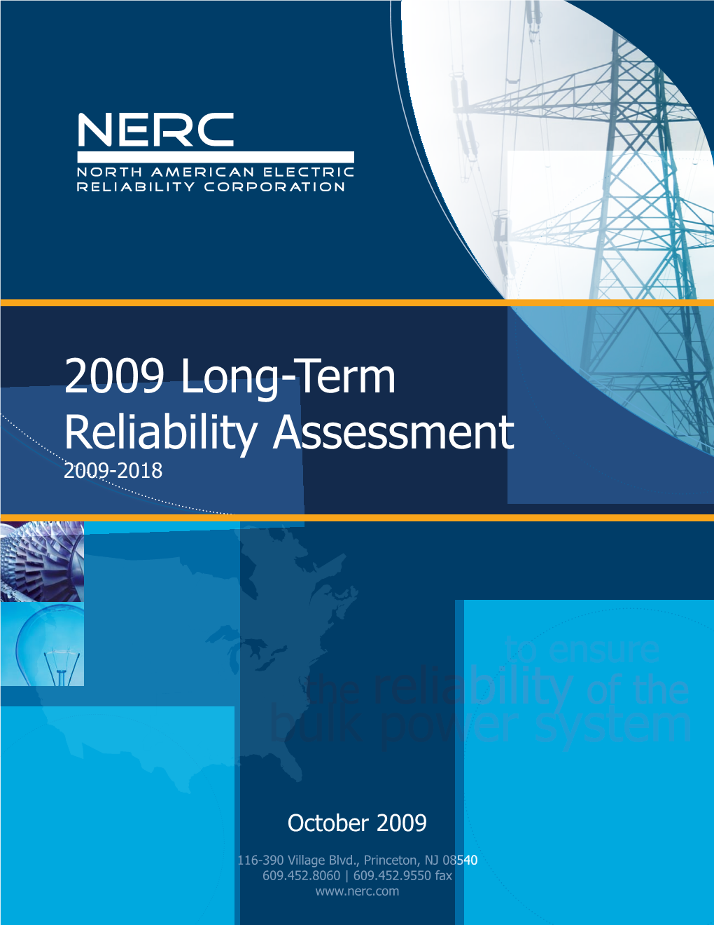 NERC 2009 Long-Term Reliability Assessment