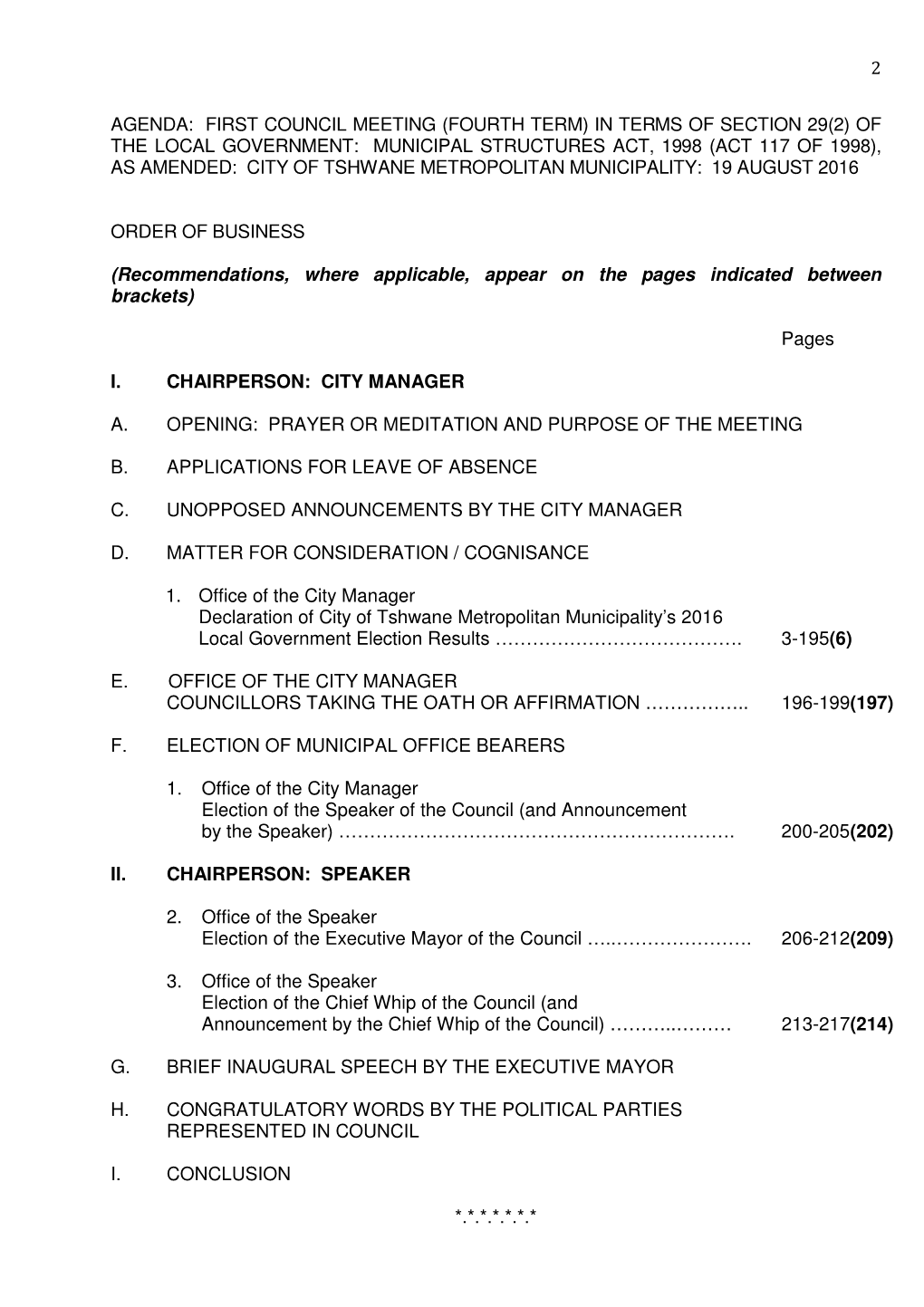 Of the Local Government: Municipal Structures Act, 1998 (Act 117 of 1998), As Amended: City of Tshwane Metropolitan Municipality: 19 August 2016