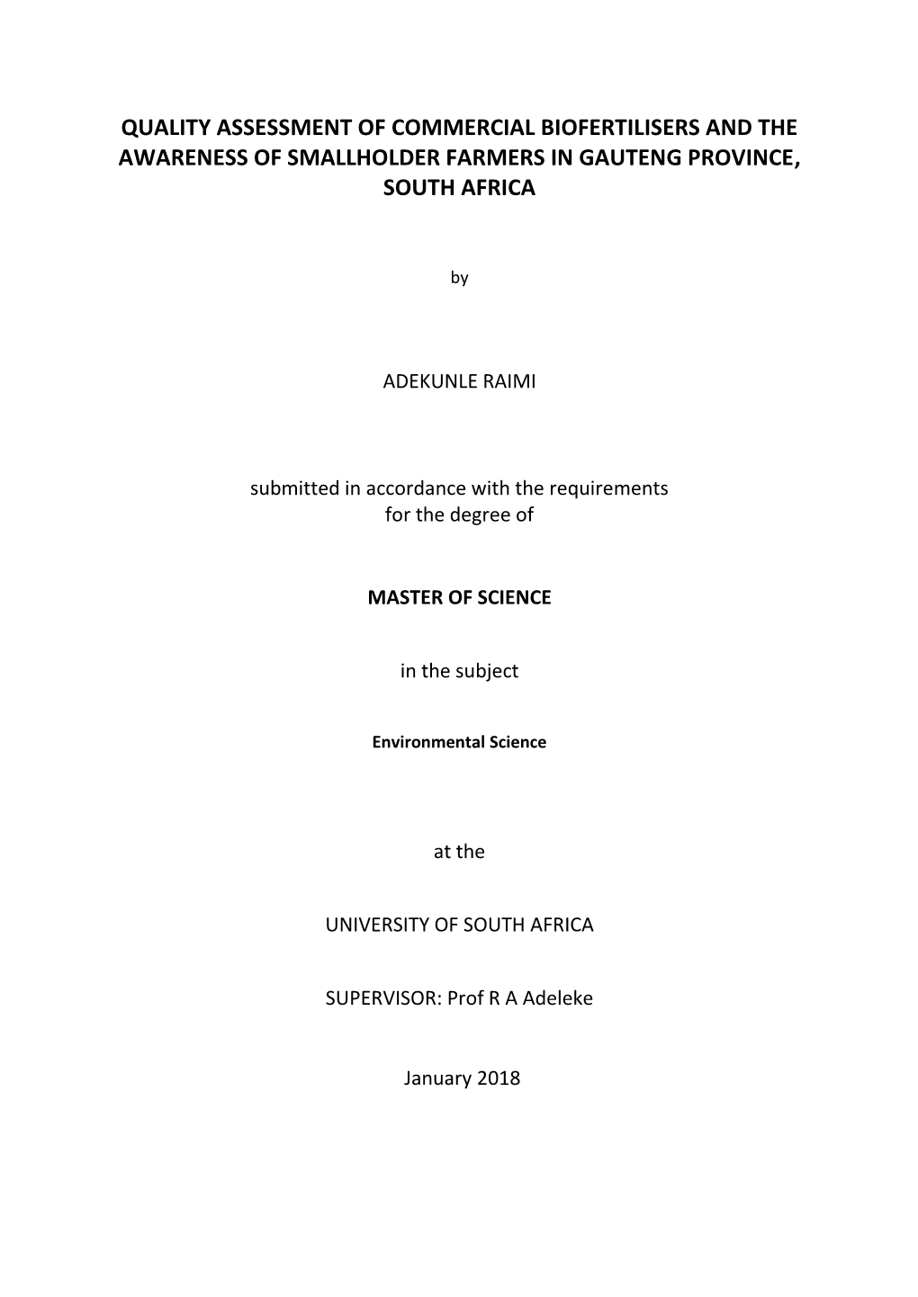 Quality Assessment of Commercial Biofertilisers and the Awareness of Smallholder Farmers in Gauteng Province, South Africa