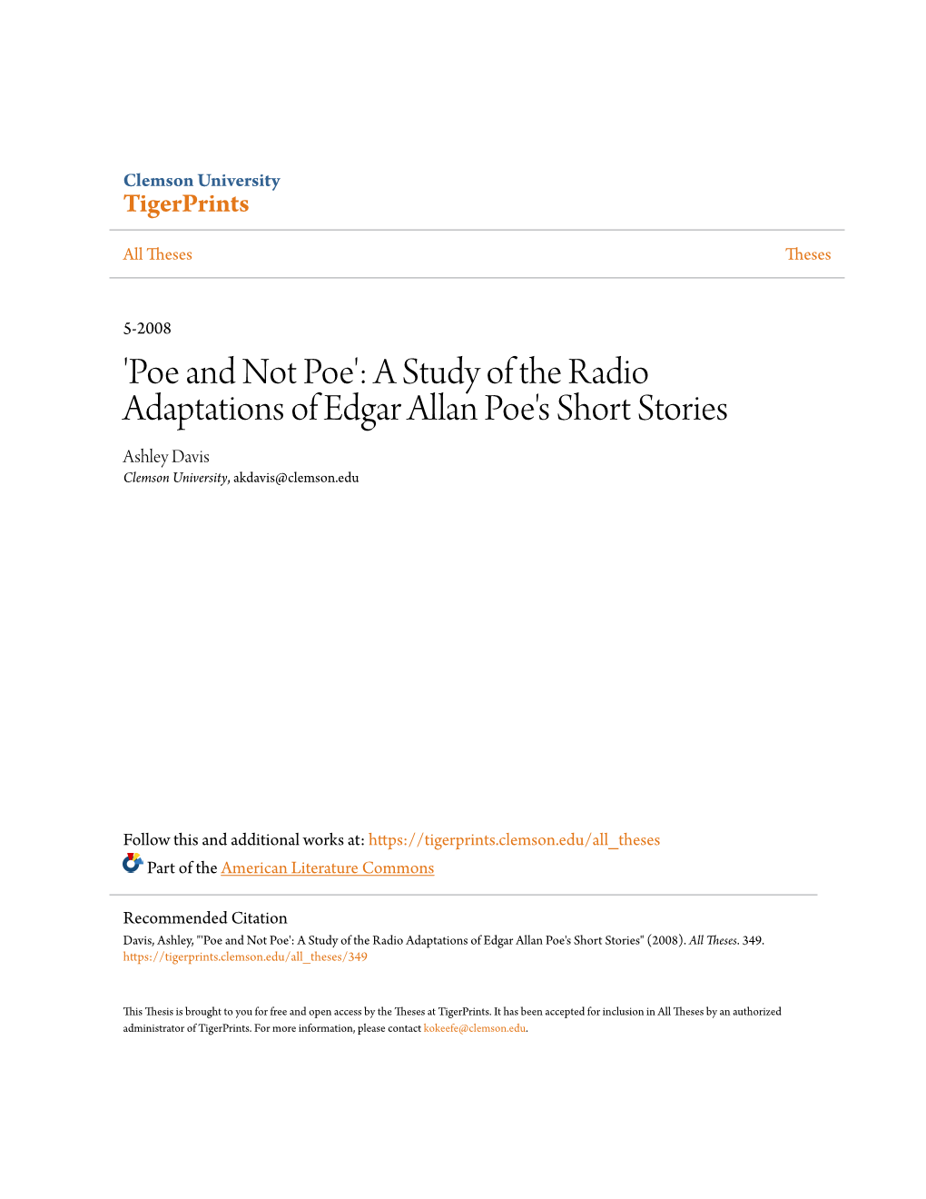 A Study of the Radio Adaptations of Edgar Allan Poe's Short Stories Ashley Davis Clemson University, Akdavis@Clemson.Edu