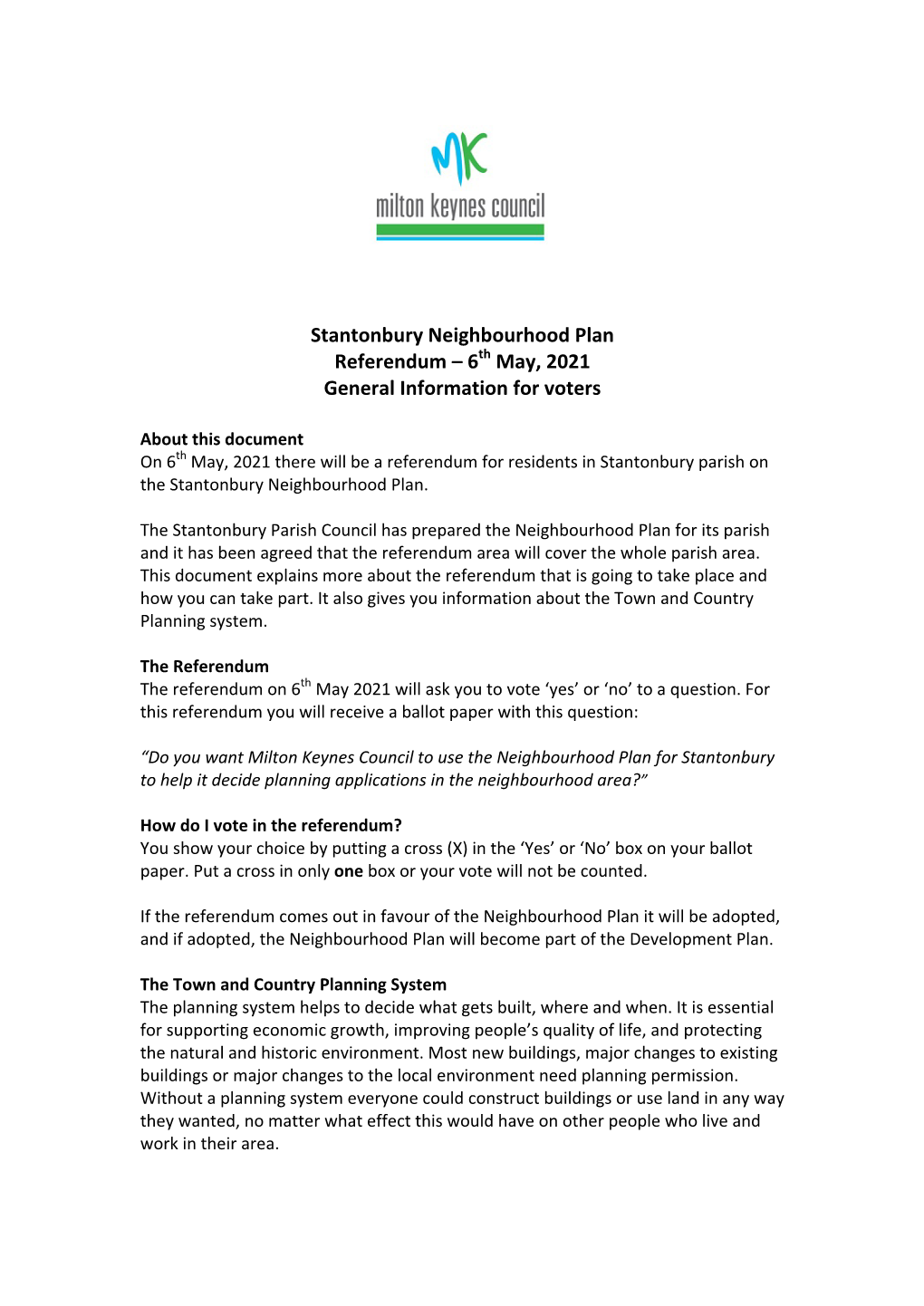 Stantonbury Neighbourhood Plan Referendum – 6Th May, 2021 General Information for Voters