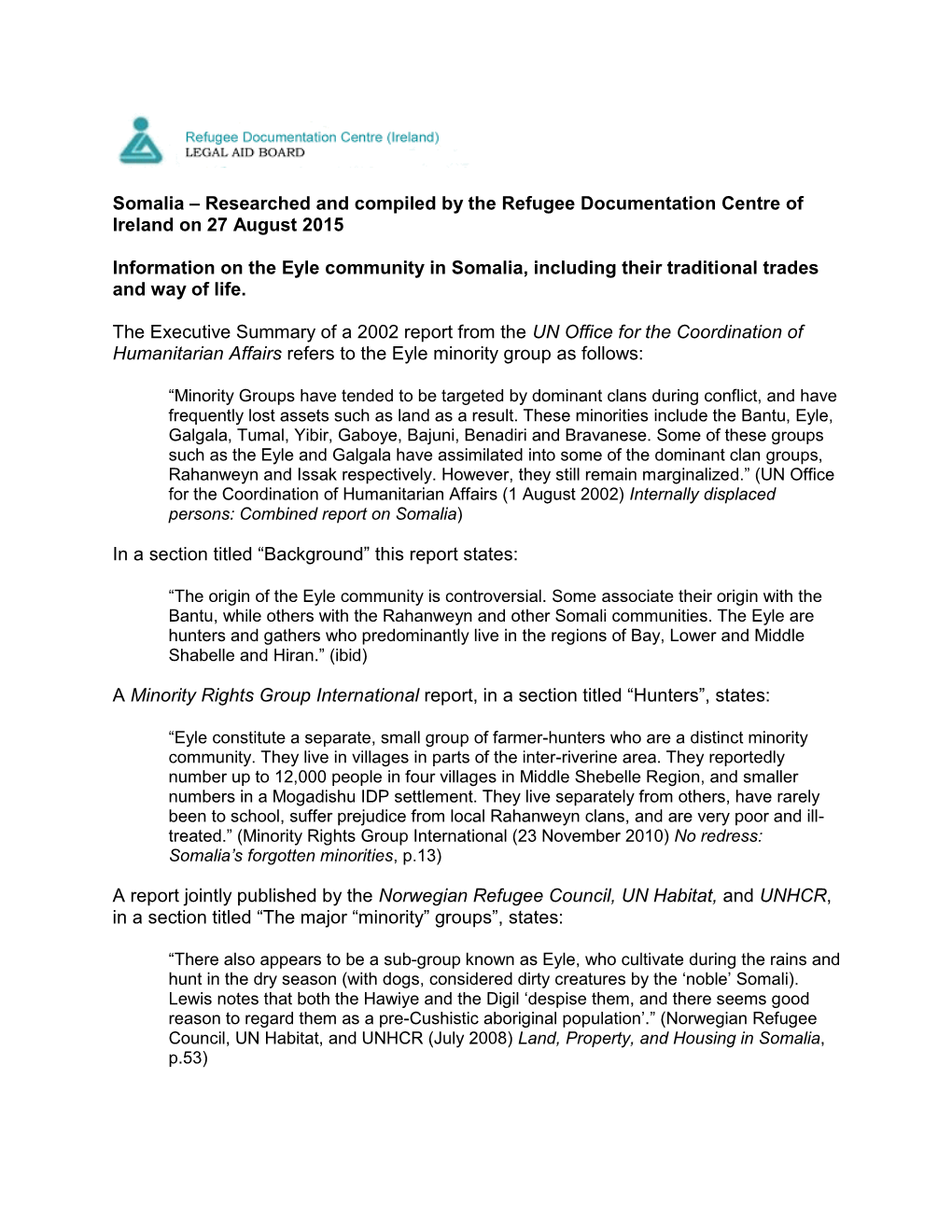 Somalia – Researched and Compiled by the Refugee Documentation Centre of Ireland on 27 August 2015