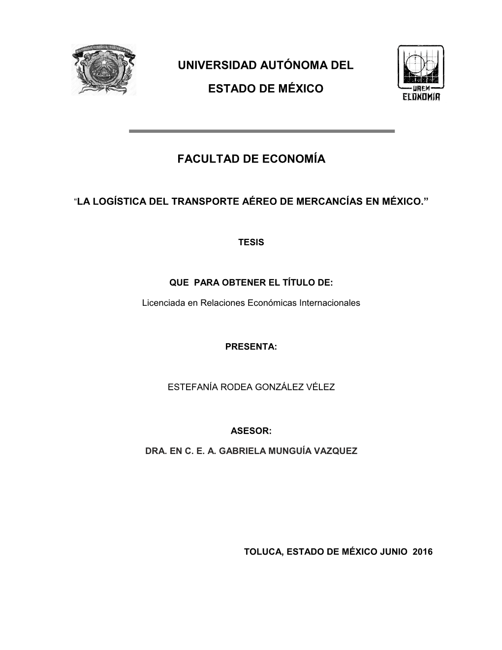 Universidad Autónoma Del Estado De México Facultad De Economía