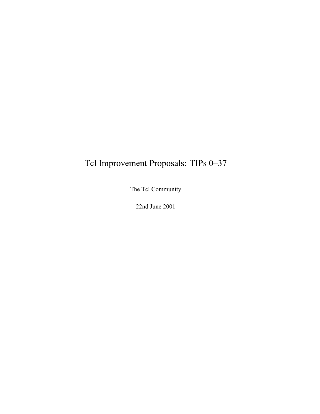 Tcl Improvement Proposals: Tips 0–37