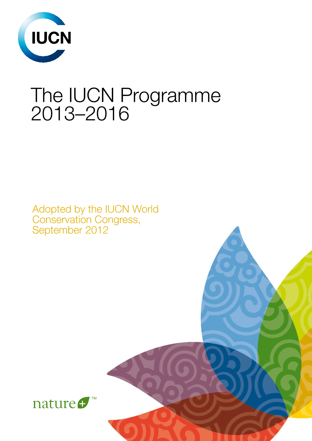 The IUCN Programme 2013–2016