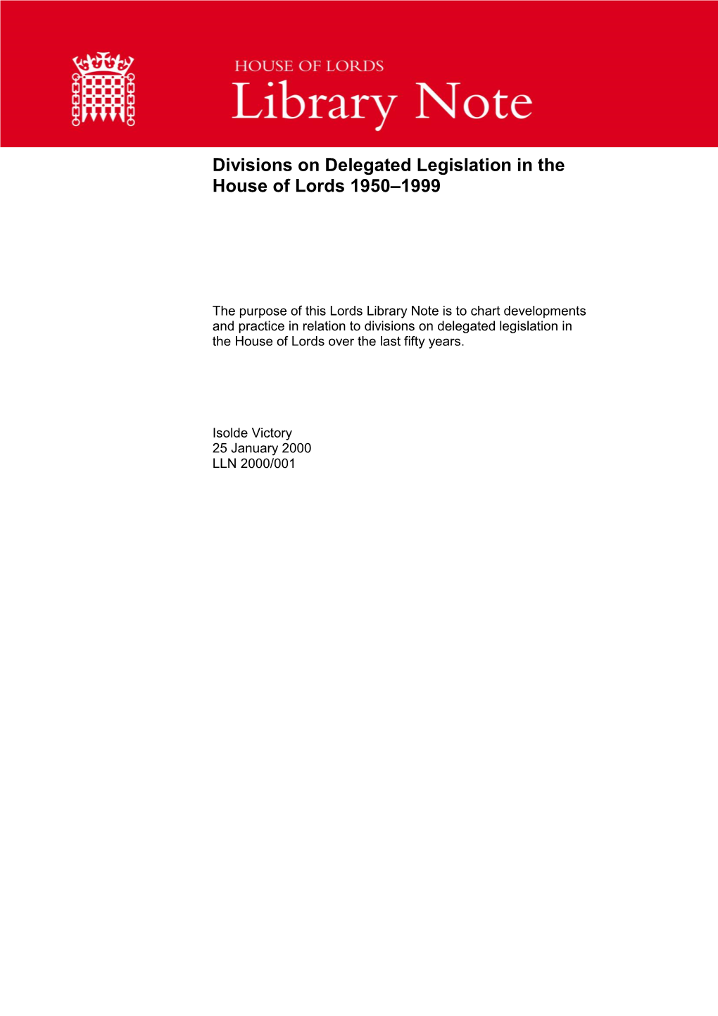 Divisions on Delegated Legislation in the House of Lords 1950–1999