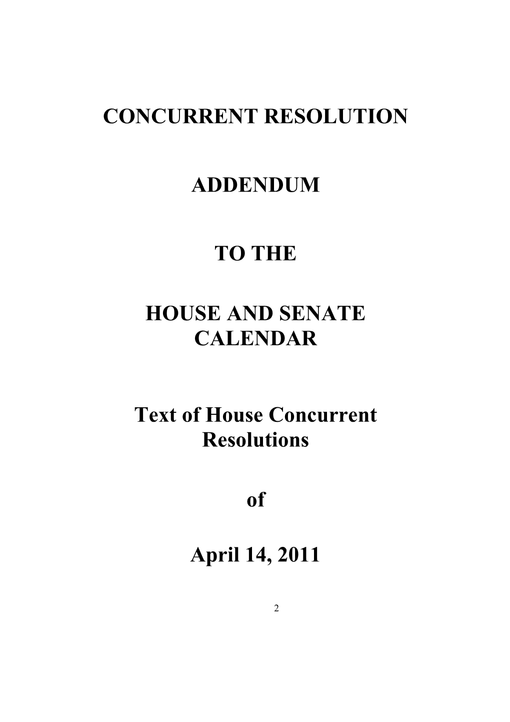 Concurrent Resolution Addendum