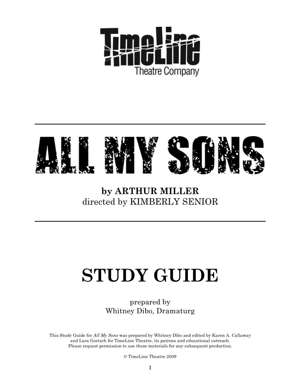 All My Sons Was Prepared by Whitney Dibo and Edited by Karen A