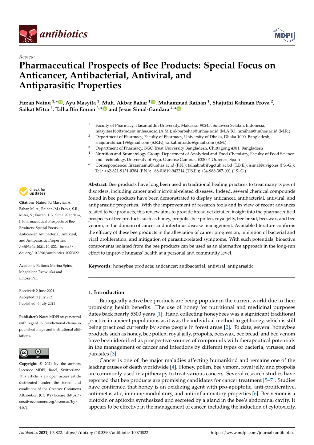 Pharmaceutical Prospects of Bee Products: Special Focus on Anticancer, Antibacterial, Antiviral, and Antiparasitic Properties