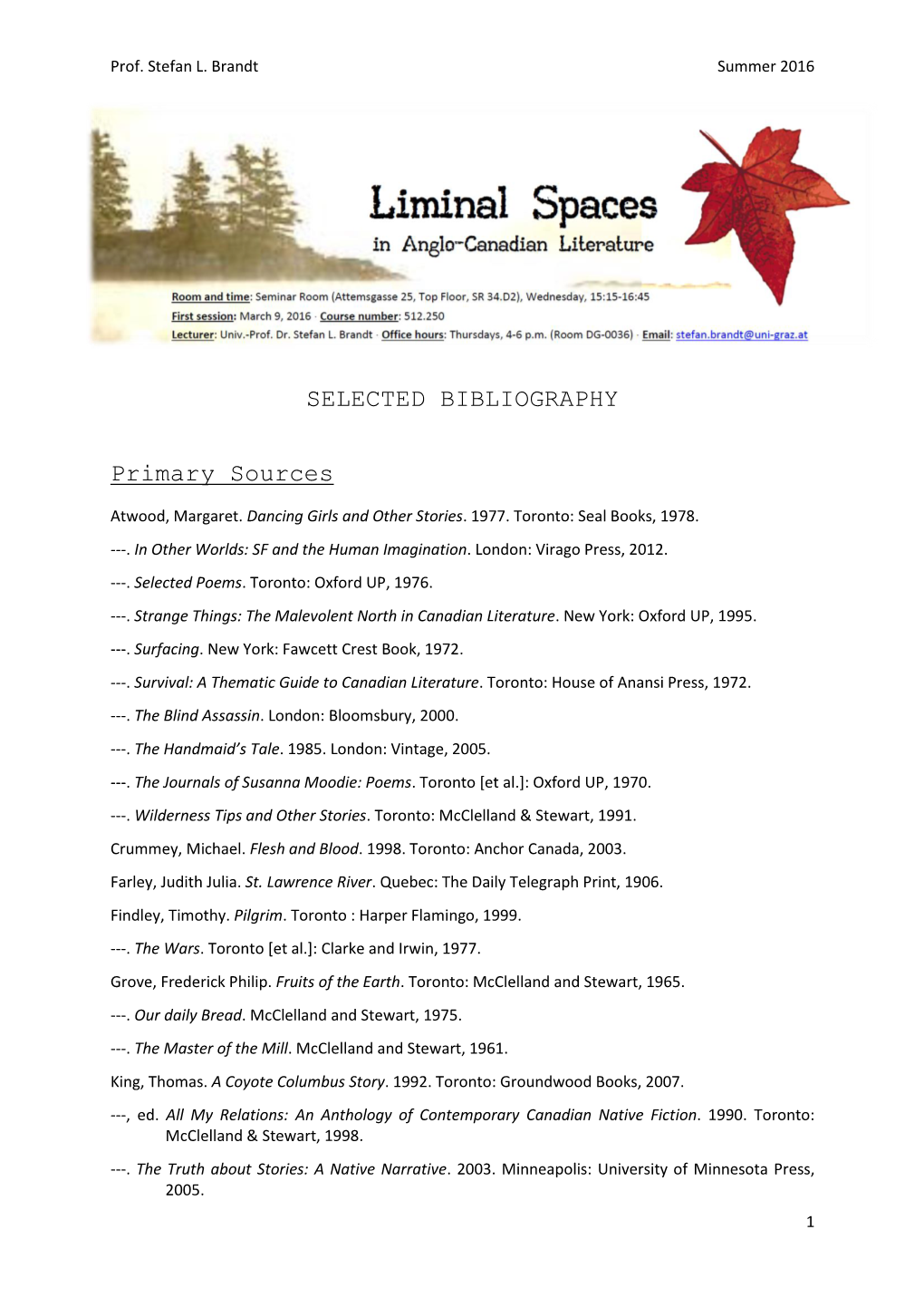 SELECTED BIBLIOGRAPHY Primary Sources