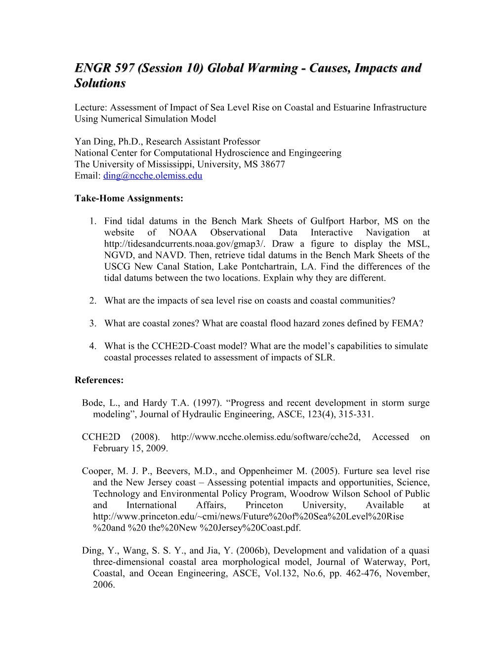 ENGR 597 (Session 10) Global Warming - Causes, Impacts and Solutions