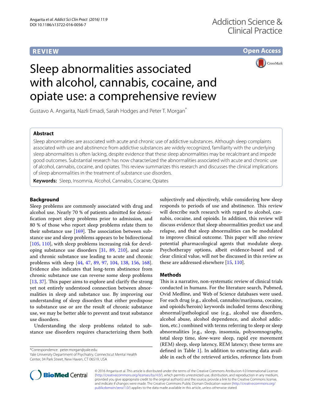 Sleep Abnormalities Associated with Alcohol, Cannabis, Cocaine, and Opiate Use: a Comprehensive Review Gustavo A